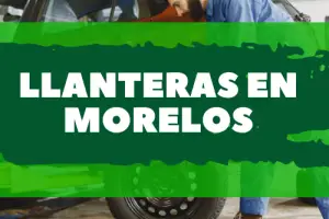 Llanteras en Morelos