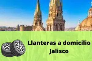 Llanteras en Jalisco