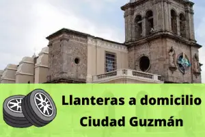 Llanteras en Ciudad Guzmán